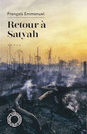 Retour à Satyah